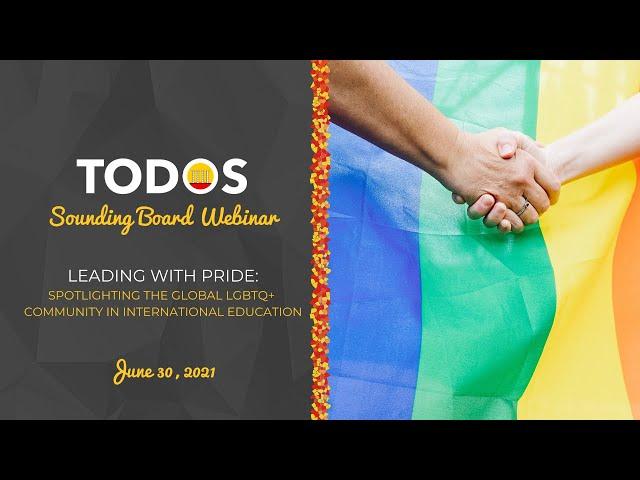 TODOS Sounding Board Webinar - Leading with Pride