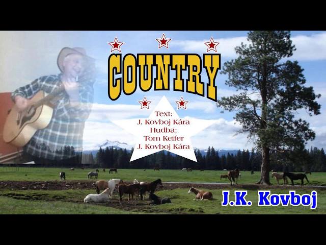 J.K. Kovboj - Country