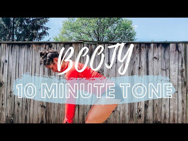 10 MINUTE TONE: BOOTY Real Time Workout (no equipment, follow along)