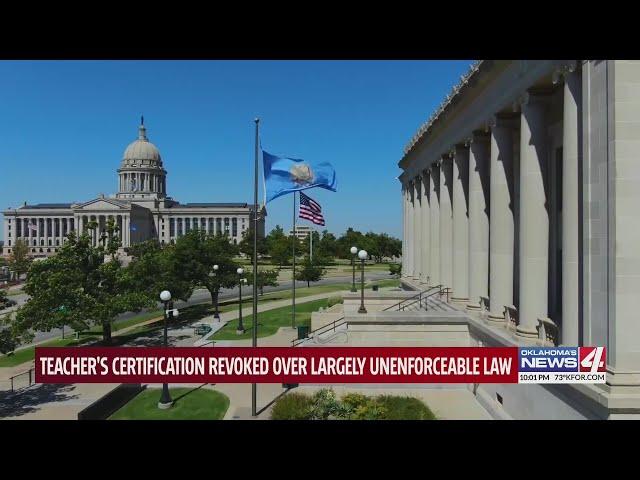 Teacher's certification revoked over largely unenforceable law