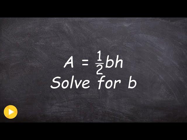 Solving literal equations made easy