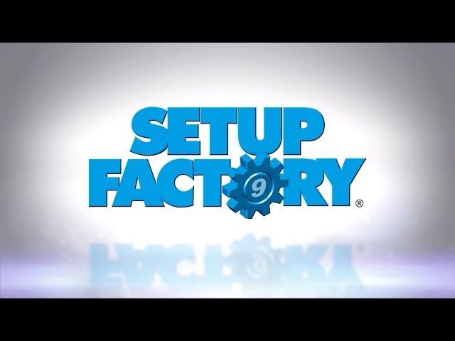 Setup Factory 9.5 - Software Installer Builder for Windows