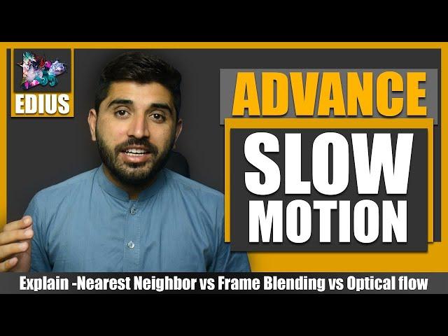 ADVANCE SLOW MOTION IN EDIUS | Explain Field Option | Film Editing School