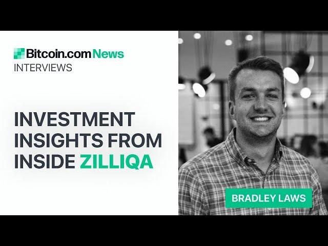 Investment Insights from Inside Zilliqa: Bitcoin.com News Interviews