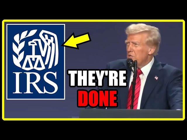 Trump just declared war on the IRS.