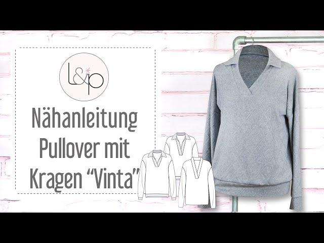 Nähanleitung lillesol Pullover mit Kragen "Vinta" - einen Pulli mit Kragen und V-Ausschnitt nähen