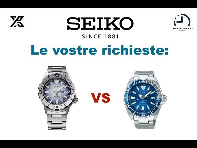 SAMURAI vs MONSTER: due bellissimi  SEIKO a confronto. (Le vostre richieste)
