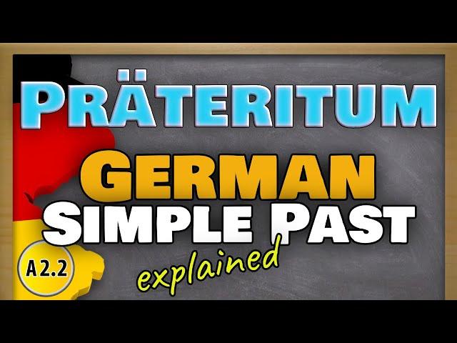 How to use & build Präteritum | German Simple Past Explained