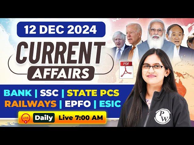 Current Affairs Today | 12 December Current Affairs 2024 | Daily Current Affairs by Sushmita Ma'am