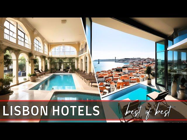 Lisbon Best Hotels: Revealing the Top 10 Hotels in Lisbon Portugal (2024)