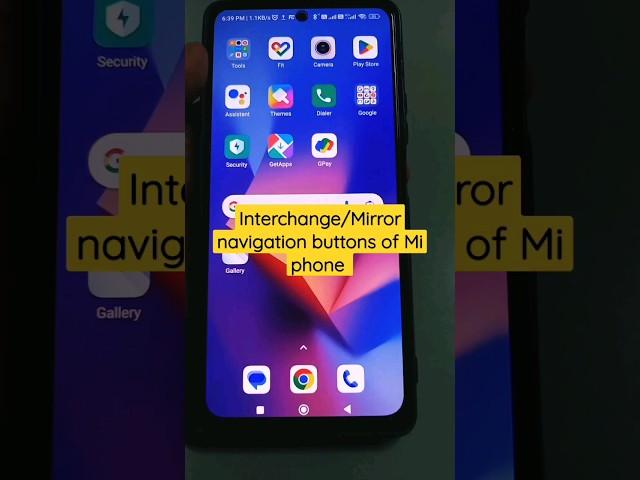 Interchange/Mirror navigation buttons of Mi phone #youtubeshorts #viral #mi #redmi