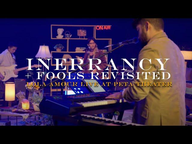 Lola Amour - Inerrancy + Fools Revisited (Live at PETA Theater)