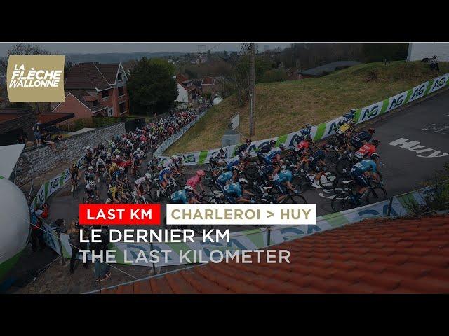 Flèche Wallonne Hommes 2021 - Last KM