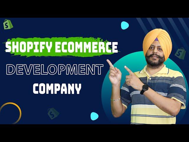 Shopify Ecommerce Development Company |  Shopify Development Services For Your Online Store