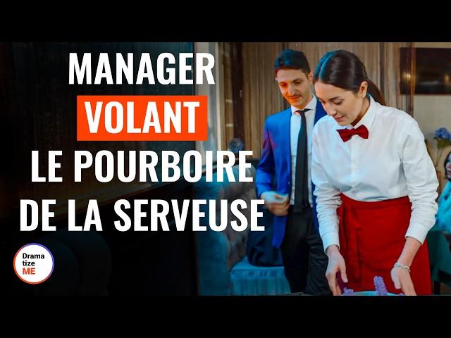 Manager Volant Le Pourboire De La Serveuse | @DramatizeMeFrance