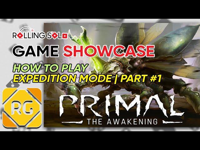 Primal: The Awakening | Expedition Mode | Part #1