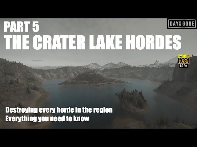 Days Gone PS5 60fps - The Region Hordes Part 5 - Destroying The Crater Lake Hordes