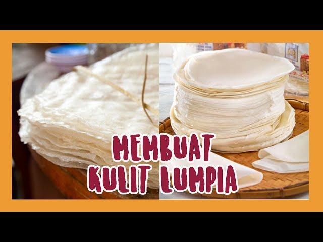 Cara Simple Membuat Kulit Lumpia Basah Dan Kering !