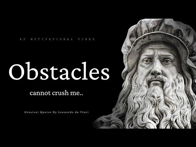 Leonardo da Vinci - Greatest Quotes || by redfrost motivation || #stoicism #quotes