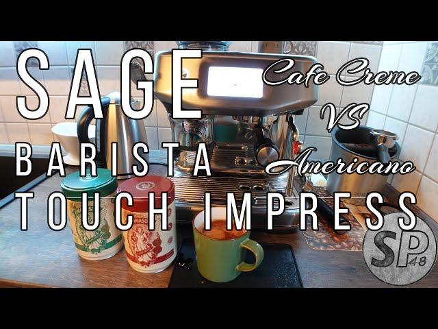 Sage Barista Touch Impress: Caffe Crema vs Americano