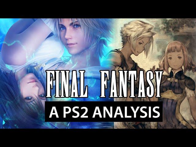 A Final Fantasy Retrospective: The PS2 Era — The Best Final Fantasy Game