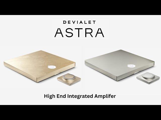 Devialet Astra - High-end Audiophile Amplifier