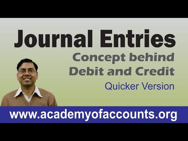 Journal Entries Accounting (Concept) ~ New Quicker Version