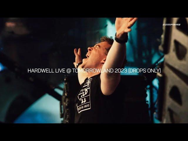 Hardwell LIVE @ Tomorrowland 2023 (Drops Only!)