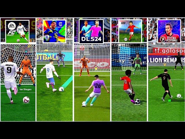 EA FC MOBILE 25  VLF  eFOOTBALL MOBILE  DLS 24  TOTAL FOOTBALL  RF  PLS • PENALTY COMPARISON 