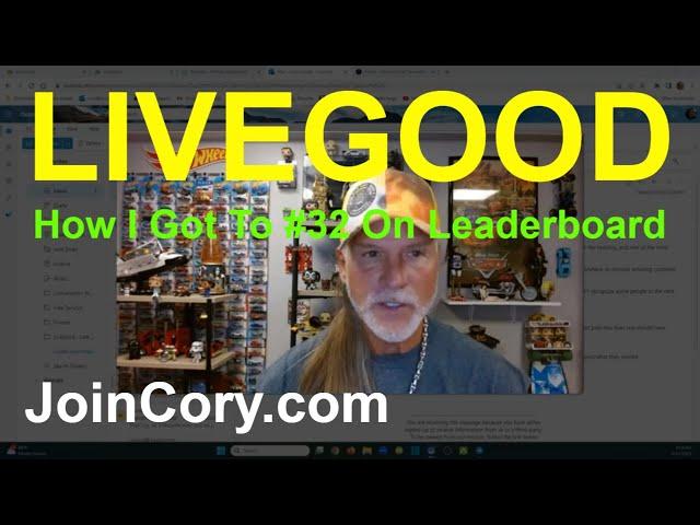 LIVEGOOD Tips How I Got To Be Number 32 On Leaderboard