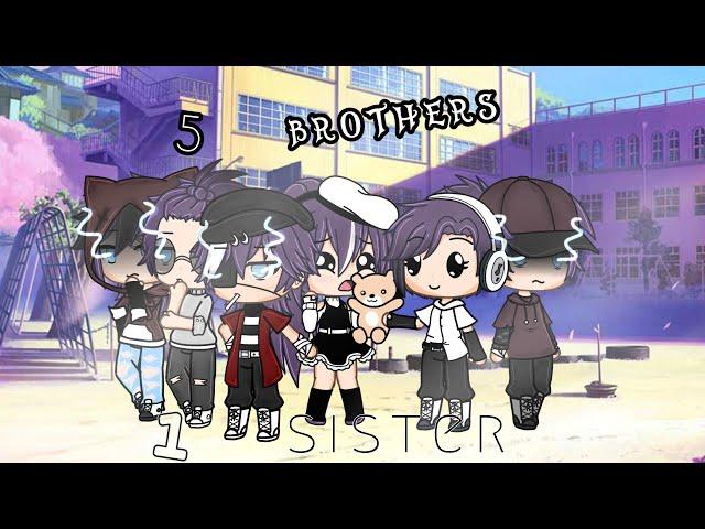 5 Brothers 1 Sister ||GLMM|| Gacha Life Mini Movie