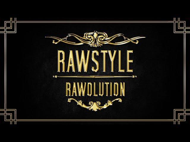 RAWOLUTION #27  Rawstyle Mix 2017