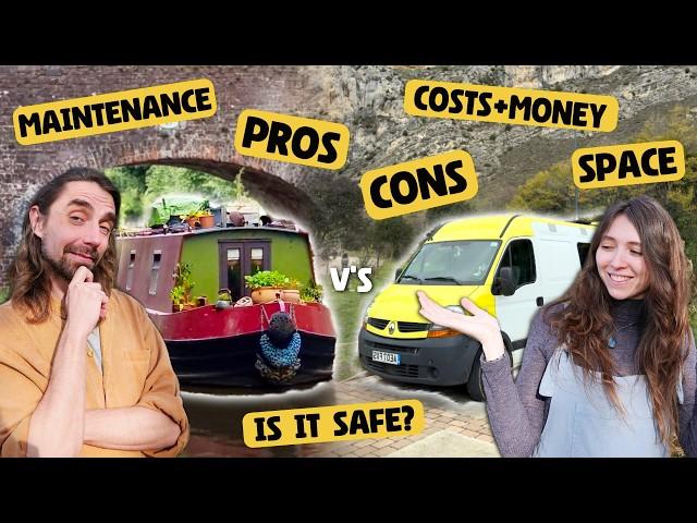 NARROWBOAT LIFE or VAN LIFE? | Pros, Cons, Costs, Space, Maintenance, Safety... Which is BETTER!?