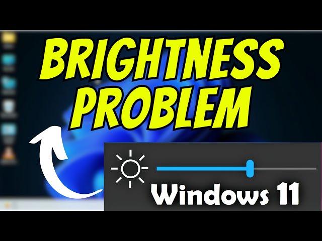 How to Fix Brightness Problem in Windows 11