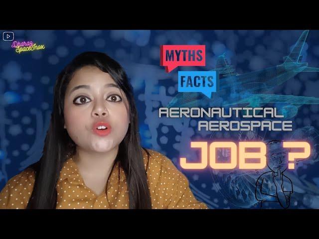 Is it a Myth or Reality about #AeroJob ? #realtalk for Aero Engineers #creatingforindia Innova World