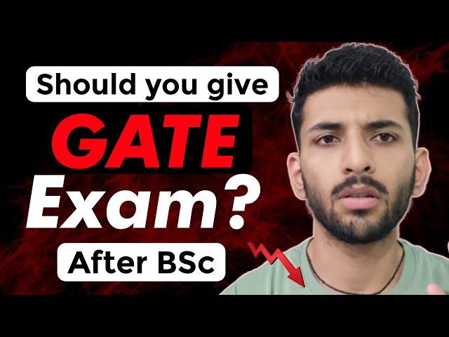 All About GATE Exam After BSc | Career Options | Strategy | Benefits