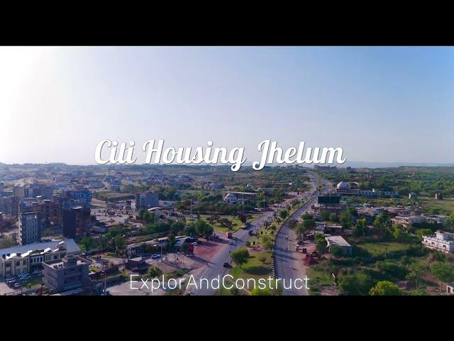 4k Citi Housing Jhelum Tour