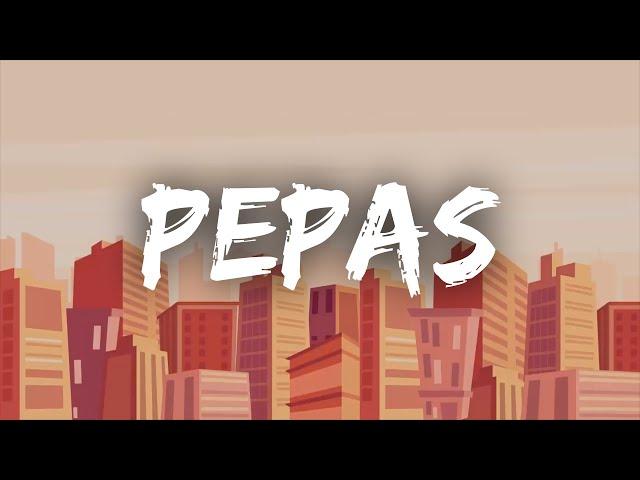 Farruko - Pepas (Letra/Lyrics)