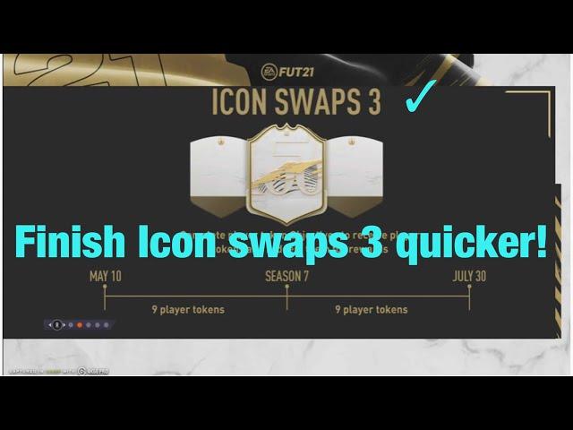 How to finish icon swaps 3 quicker! Fifa 21.