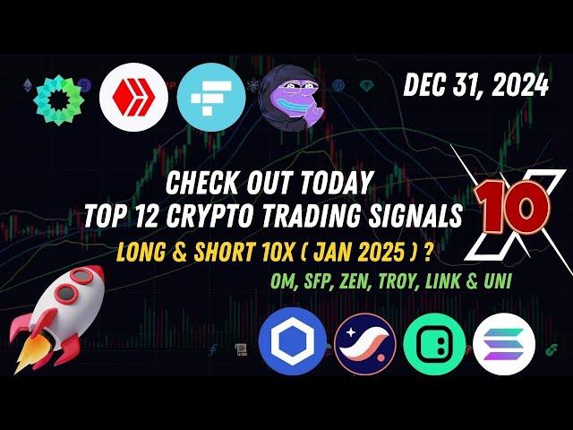 Today Top 12 Crypto Trading Signals 10x ? Sfp coin, Trb coin, Sol Coin, Powr coin  Dec 31, 2024