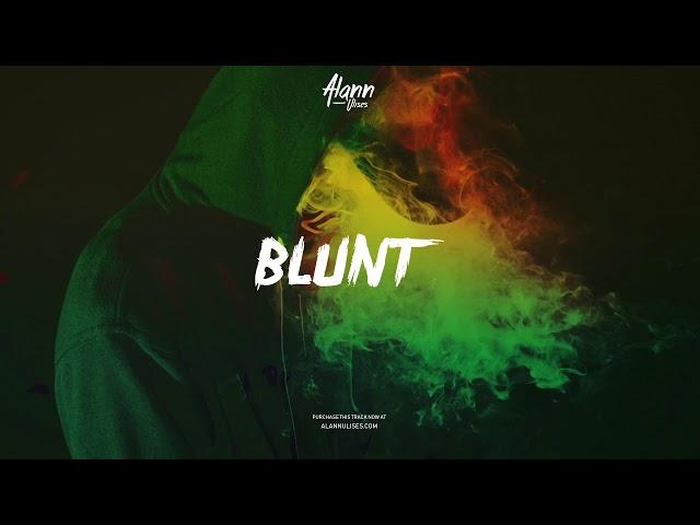 "BLUNT" (Reggae dub trap Beat Instrumental) 2019 - Alann Ulises