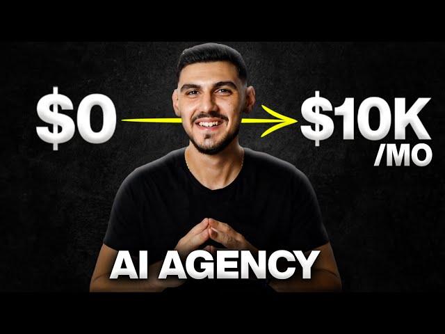 How To Start A $100,000 AI Automations Agency (Full Course)