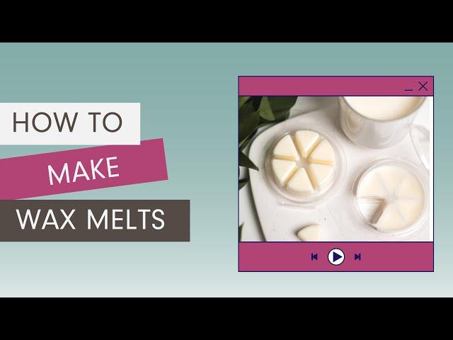 How to Make Wax Melts | Village Craft & Candle