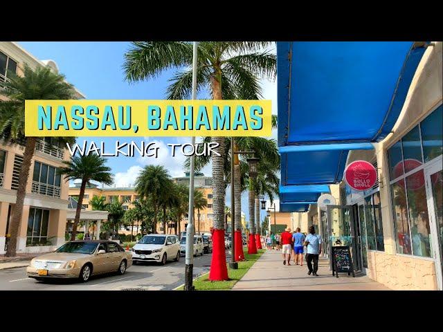 WALKING TOUR of Nassau, Bahamas 