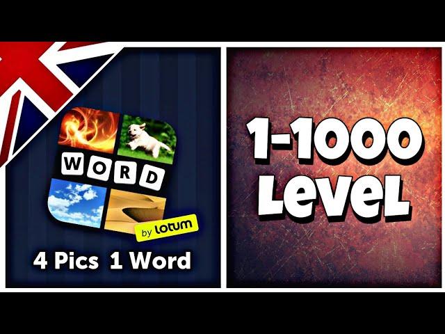 4 Pics 1 Word - Level 1-1000 Answers