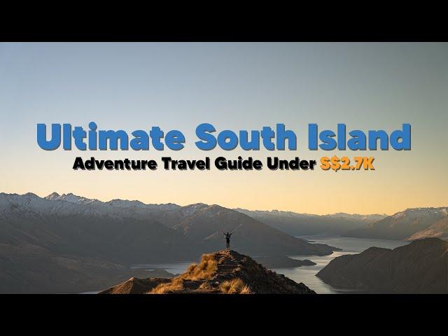 The Ultimate New Zealand South Island Road Trip Under $2.7k | The Travel Intern