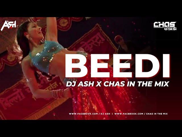 Beedi Jalaile (Remix) DJ Ash x Chas In The Mix | Omkara | Ajay Devgan, Saif Ali Khan & Bipasha Basu