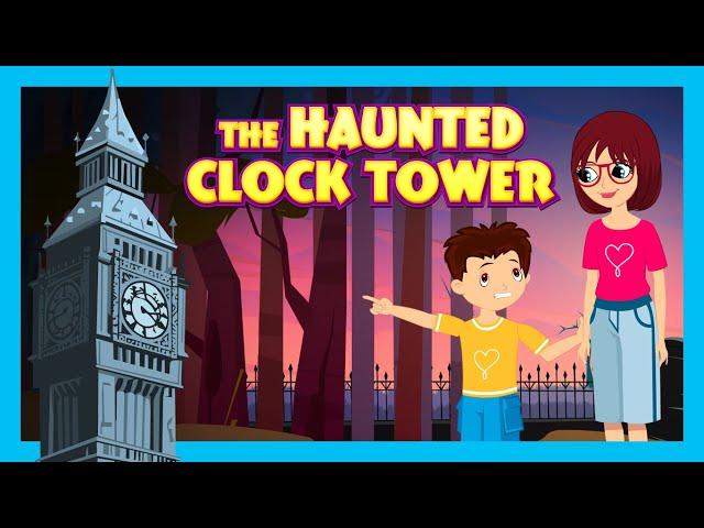 The Haunted Clock Tower | Tia & Tofu | Haunted Story for Kids | Spooky Story for Children