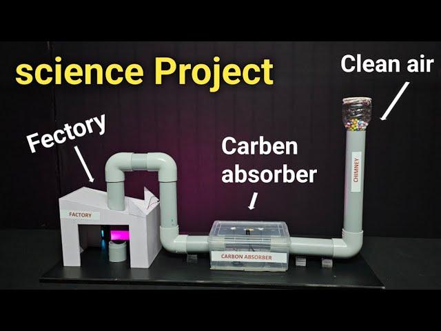 Carbon Purification for industries | Save environment Project | science Project | part 3