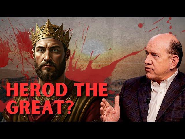 Who Was Herod the Great?